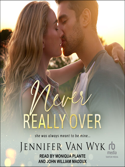 Title details for Never Really Over by Jennifer Van Wyk - Wait list